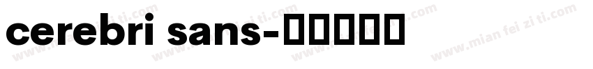 cerebri sans字体转换